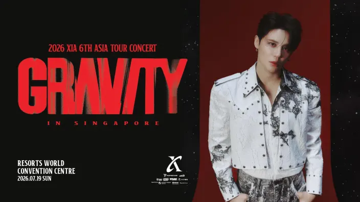 2026 XIA 6TH ASIA TOUR CONCERT ‘GRAVITY’ IN SINGAPORE