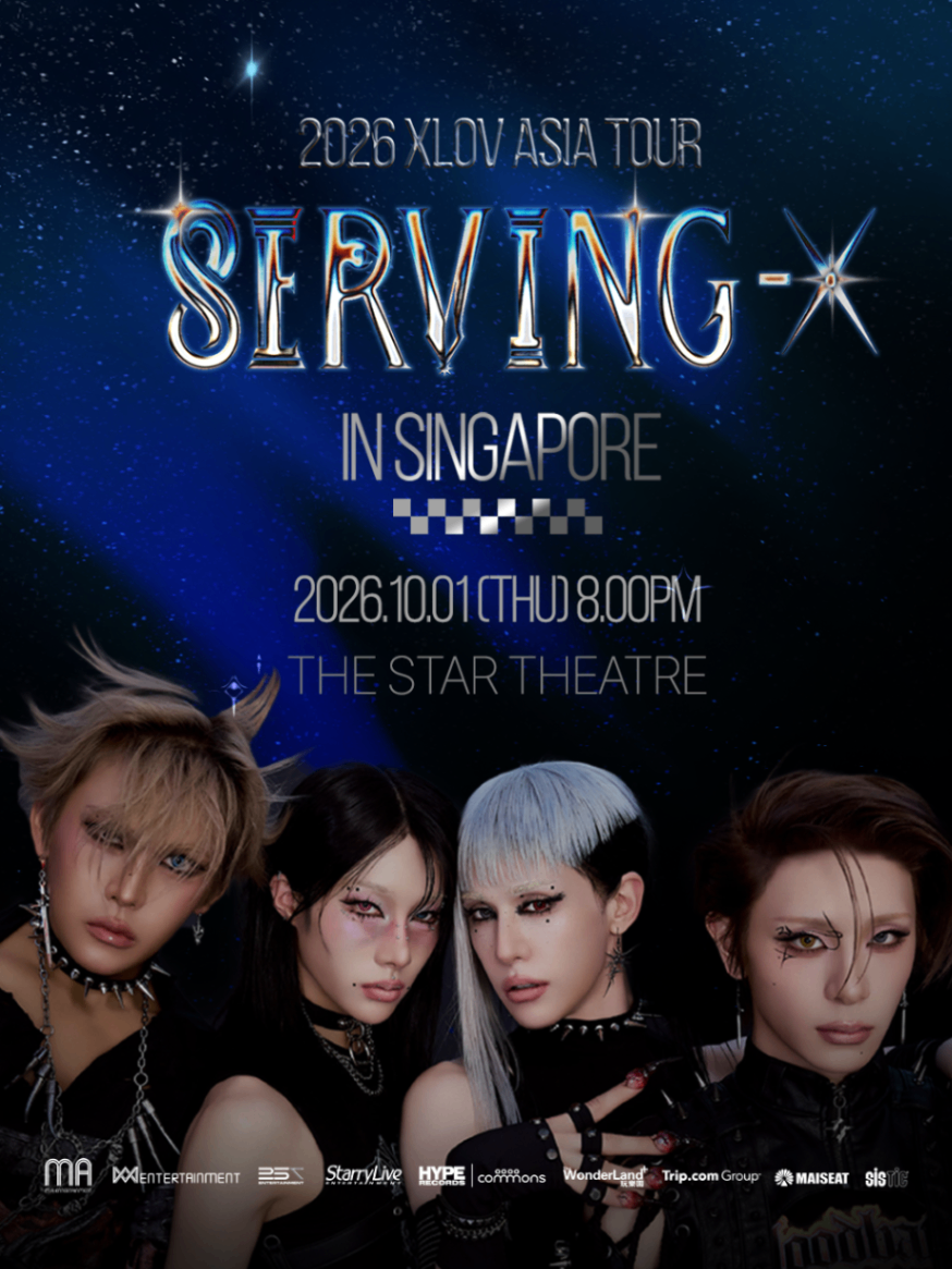 2026 XLOV Asia Tour - SERVING-X in Singapore - MAISEAT