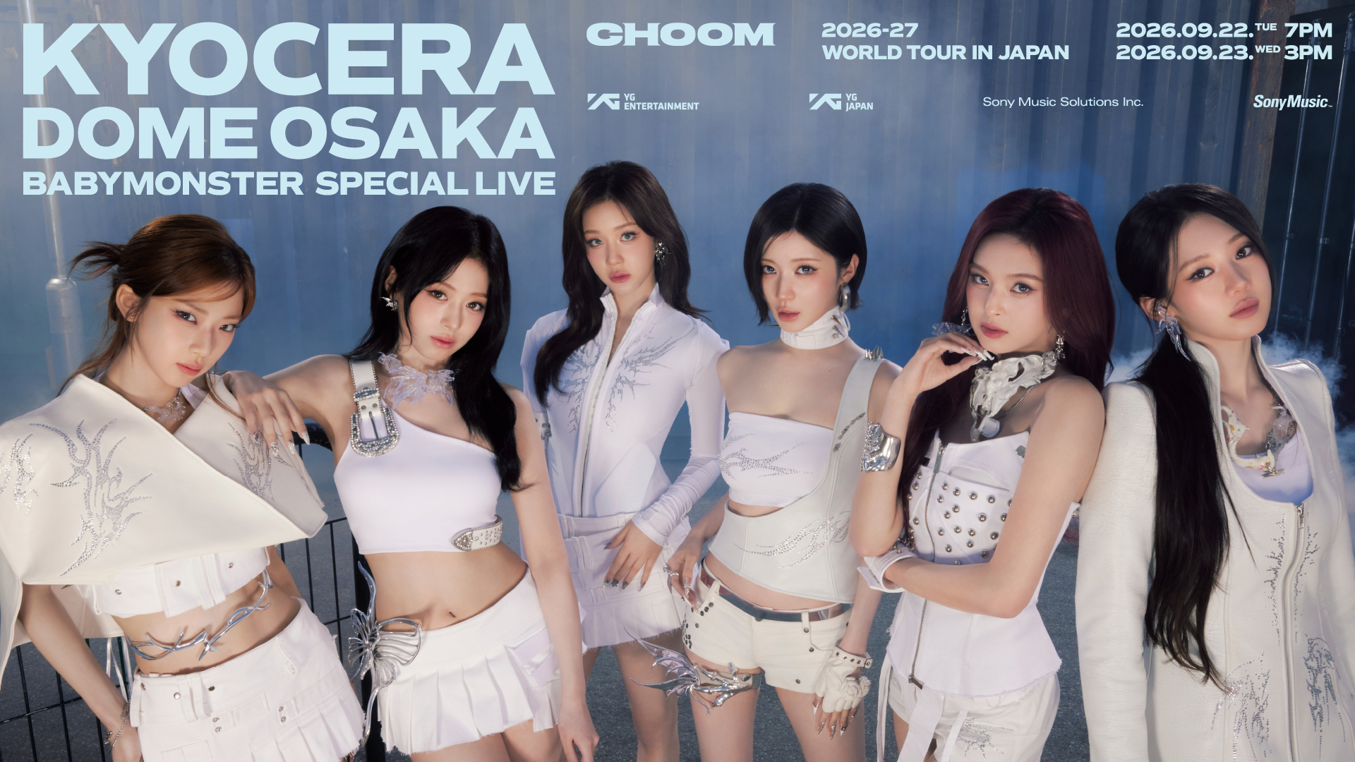 2026-27 BABYMONSTER WORLD TOUR [CHOOM] IN JAPAN - MAISEAT