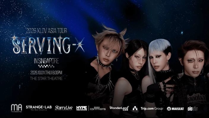 2026 XLOV Asia Tour - SERVING-X in Singapore - MAISEAT